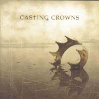 [Casting Crowns CD COVER]