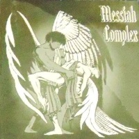 [Messiah Complex CD COVER]
