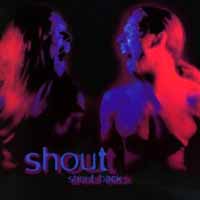 [Shout CD COVER]